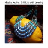 Masha Archer: Still Life With Jewelry book cover