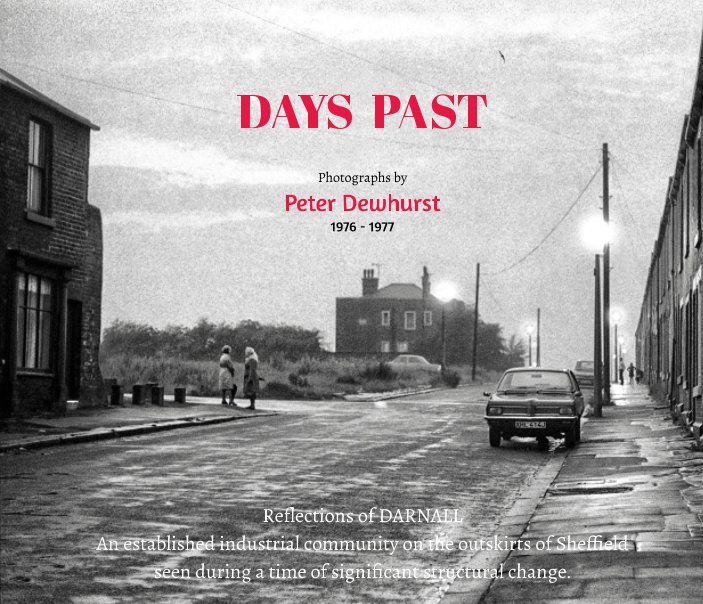 View Days Past by Peter Dewhurst