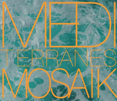 Mediterranes Mosaik book cover
