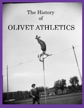 The History of Olivet Athletics book cover