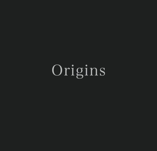 View Origins by Ryan Moule, Sean Puleston, Erin Rickard
