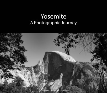 Yosemite - A Photographic Journey book cover