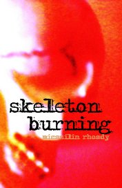 skeleton burning micazilin rhoady book cover