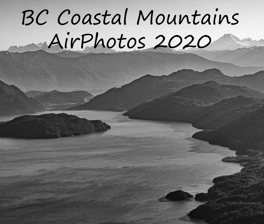 View BC Coastal Mountains by Royden F. Heays
