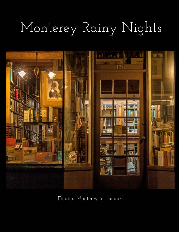 View Monterey rainy  nights by Thomas D. Stearns