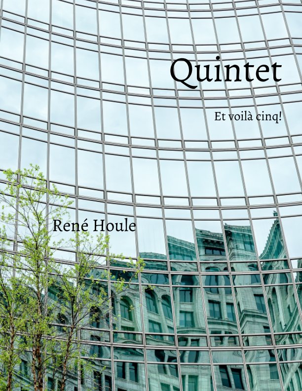 View Quintet by René Houle