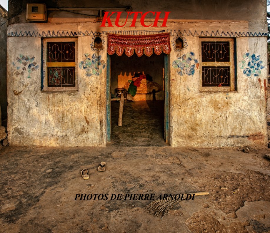 View Kutch by Pierre Arnoldi