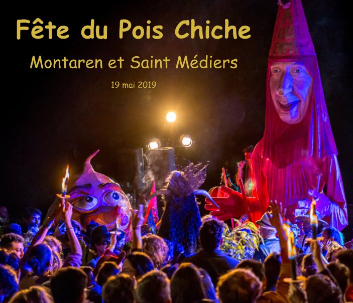 View Fête du Pois Chiche 2019 by Patrick Darlot