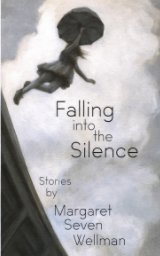 Falling Into The Silence book cover