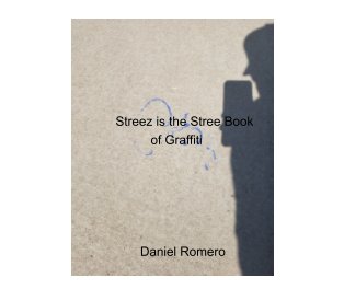 Streez is the Stree Book of Graffiti Matte edition book cover