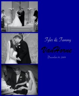 Tyler & Tammy VanHorne December 19, 2009 book cover