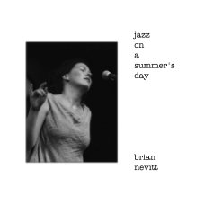 jazz on a summer's day brian nevitt book cover