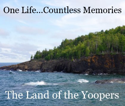 The Land of the Yoopers book cover