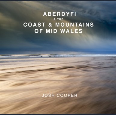 Aberdyfi and the Coast and Mountains of Mid Wales book cover