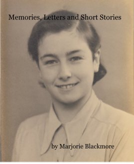 Memories, Letters and Short Stories book cover