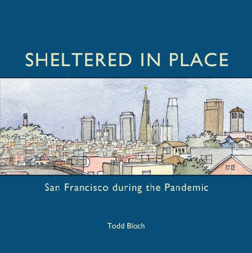 Bekijk Sheltered in Place - Deluxe Edition op Todd Bloch