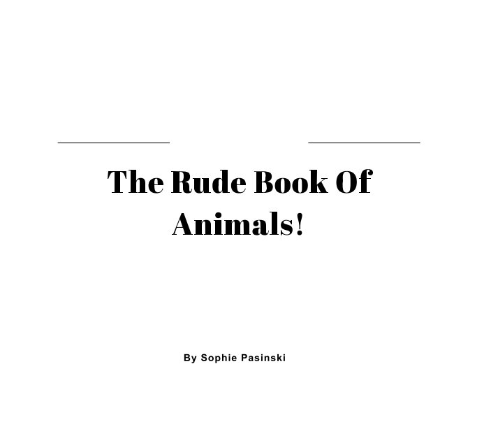 View The rude Book of Animals by Sophie Pasinski