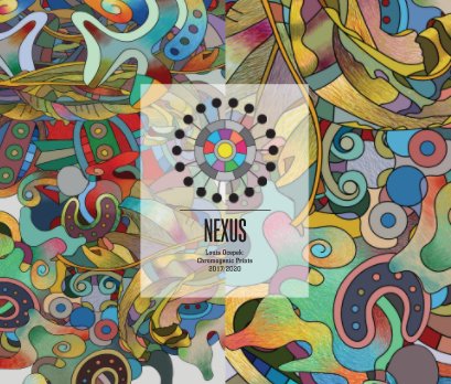 Nexus: Louis Ocepek, Chromogenic Prints, 2017 - 2020 book cover