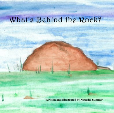 What's Behind the Rock? book cover