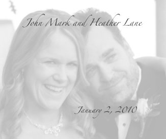 John Mark and Heather Lane January 2, 2010 book cover
