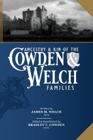 Ancestry and Kin of the Cowden and Welch Families book cover