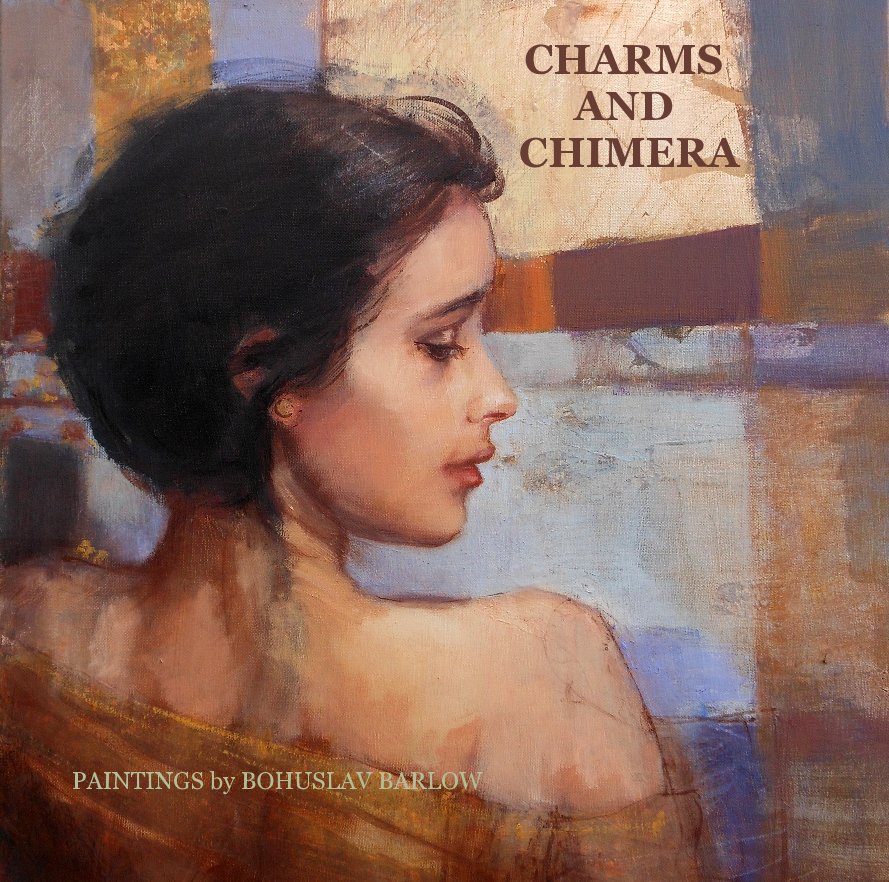 Bekijk Charms and Chimera op PAINTINGS by BOHUSLAV BARLOW