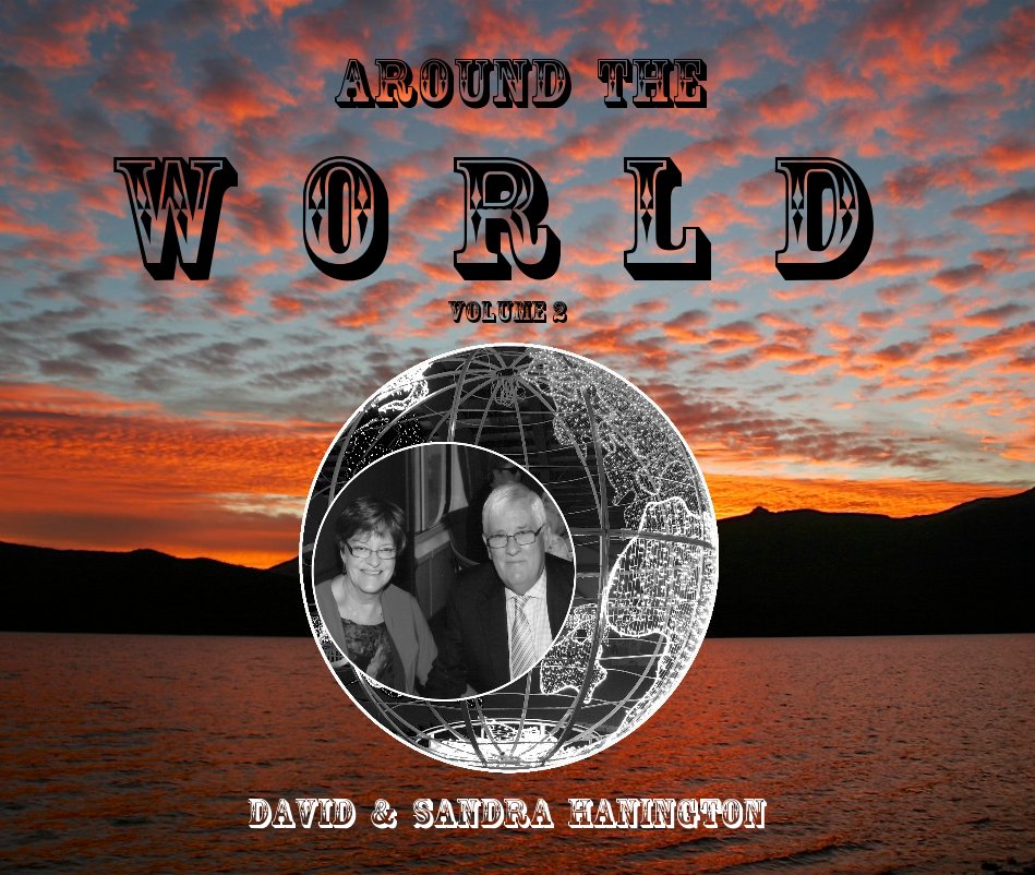 around the W O R L D nach David, Sandra Hanington anzeigen