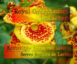 Royal Greenhouses in Laeken book cover