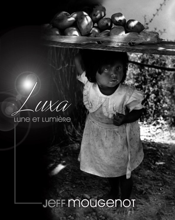 Visualizza LUXA, Lune et Lumière (Jeff Mougenot) di Jeff Mougenot