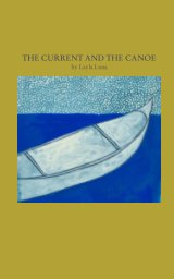 The Current and the Canoe book cover