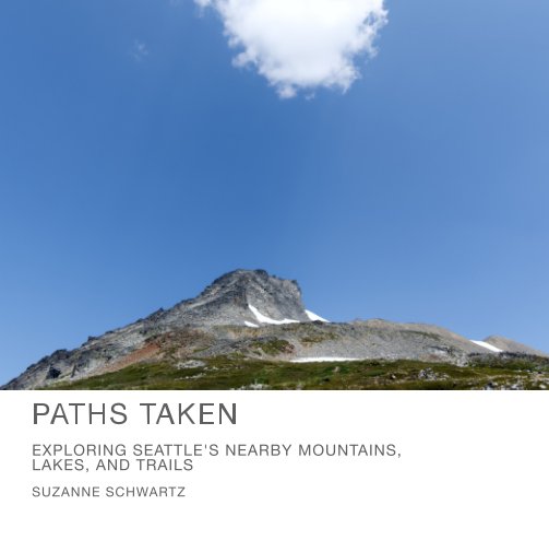 Ver Paths Taken por Suzanne Schwartz