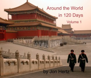 Around the World in 120 Days Volume 1 book cover