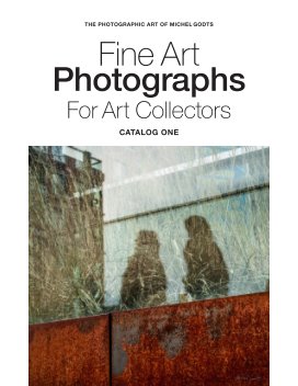 Fine Art Photographs For Art Collectors—Catalog One book cover