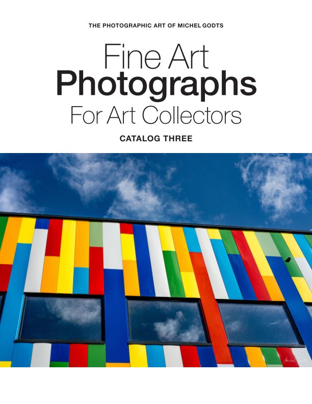 View Fine Art Photographs For Art Collectors—Catalog Three by Michel Godts