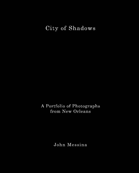 Visualizza City of Shadows di John Messina