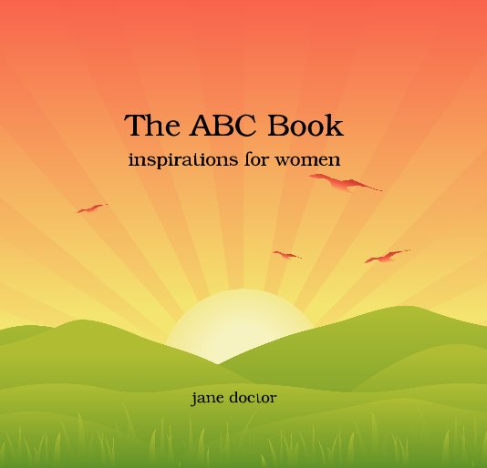 View The ABC Book inspirations for women jane doctor by jane doctor