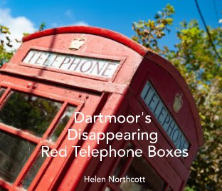 Dartmoor Red Phone Telephone Boxes book cover