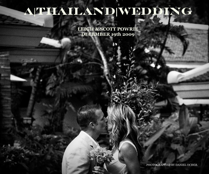 Ver A Thailand Wedding por DANIEL OCHOA