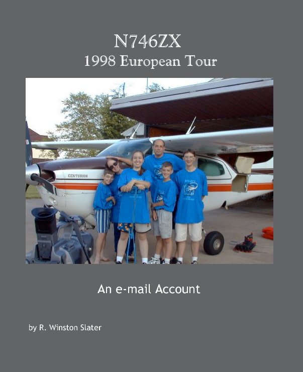View N746ZX      1998 European Tour by by R. Winston Slater
