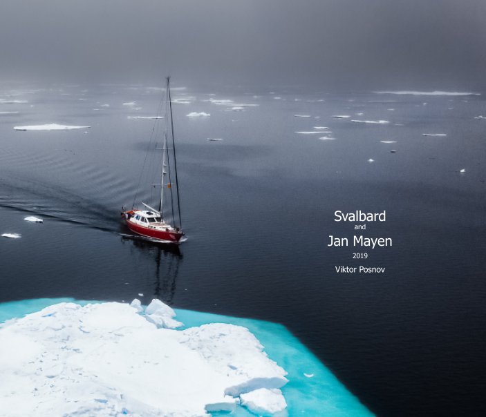 View Svalbard and Jan Mayen by Viktor Posnov