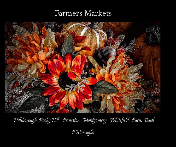 View Farmers Markets by P Marvuglio