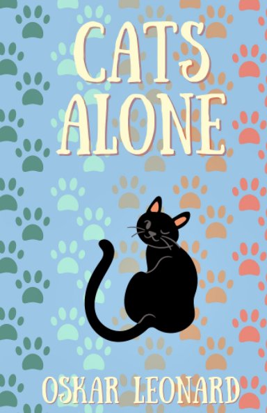 Visualizza Cats Alone di Oskar Leonard