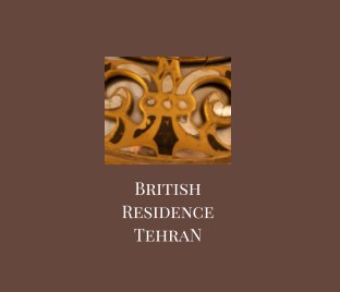 British Residence Tehran book cover