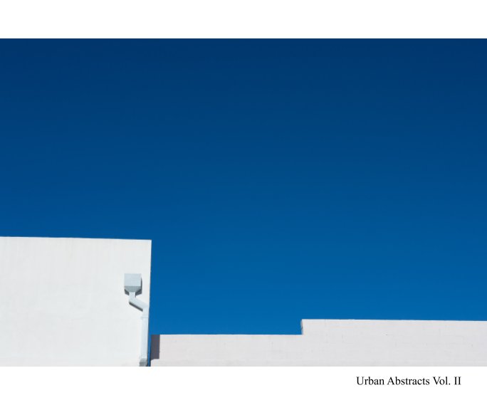 View Urban Abstracts Vol. II by Andres Gonzalez