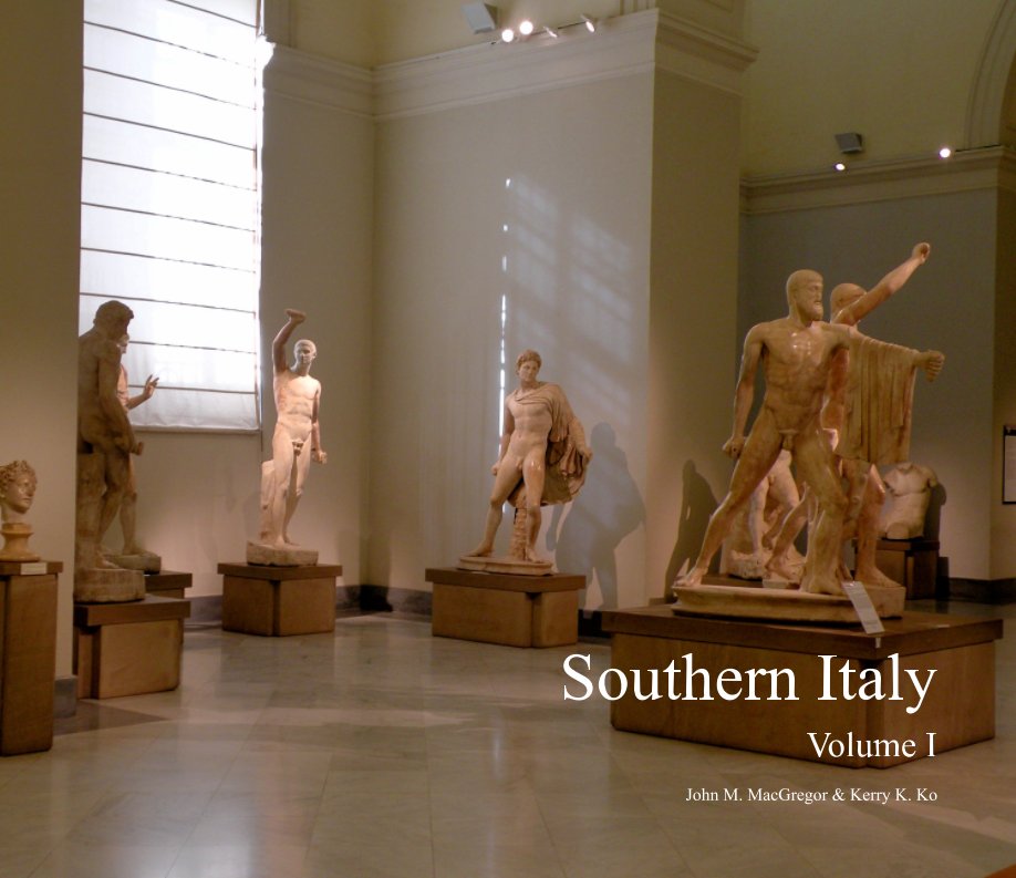 Ver Southern Italy - Volume I por John M. MacGregor, Kerry K. Ko