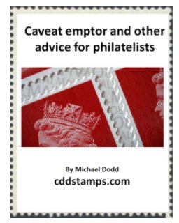Caveat emptor and other advice for philatelists book cover