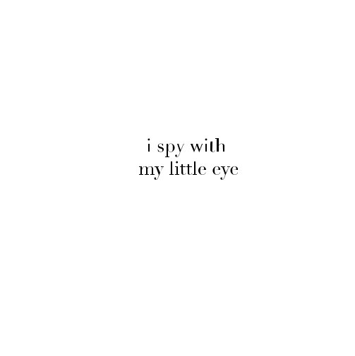 View i spy with my little eye by Emily Opal Smith