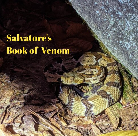View Salvatore's Book of Venom by Salvatore Dellachiesa