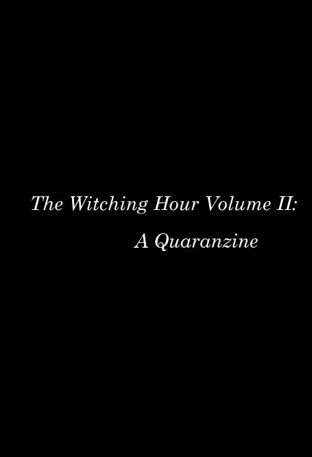 View The Witching Hour Volume II by Nefarious Contemporary