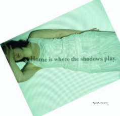 Home is Where the Shadows Play book cover
